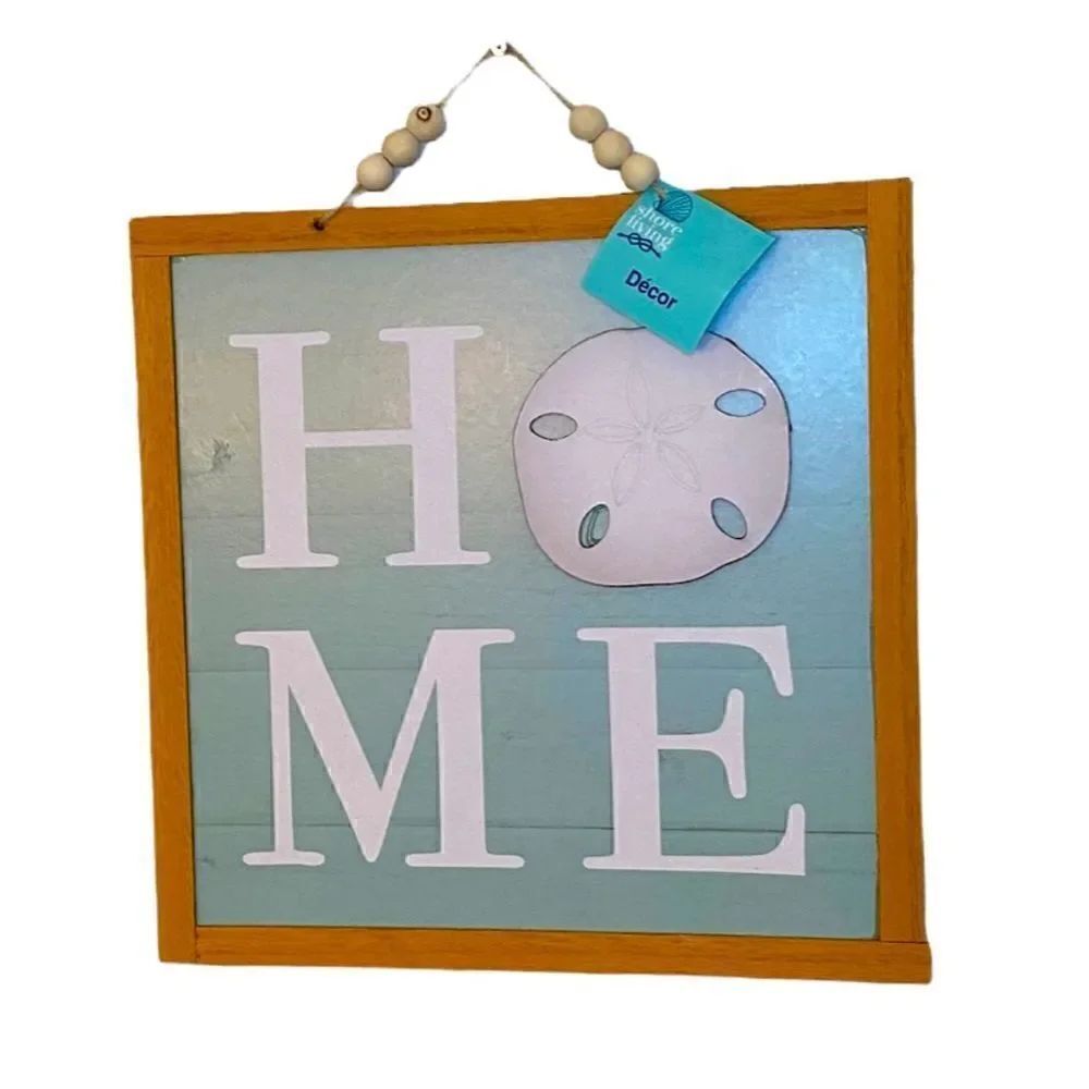 NWT Home Sign with Sand Dollar Blue Farm House Coastal
